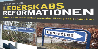 Lederskabsreformationen. Kampen for et demokratisk samfund som modspil til det globale imperium